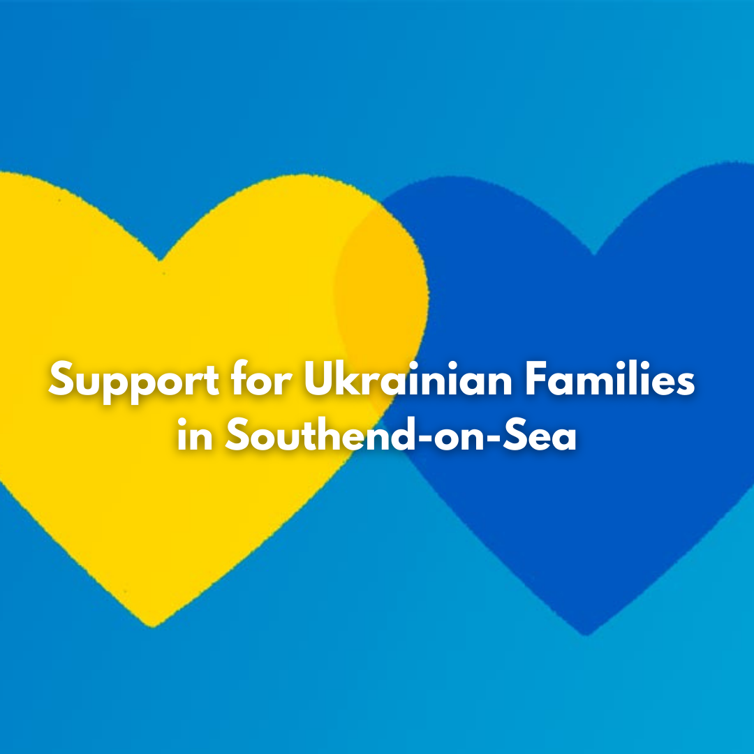 Support for Ukrainian Families in Southend