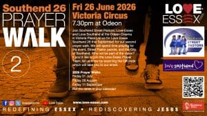 June: Southend 26 Prayer Walk …