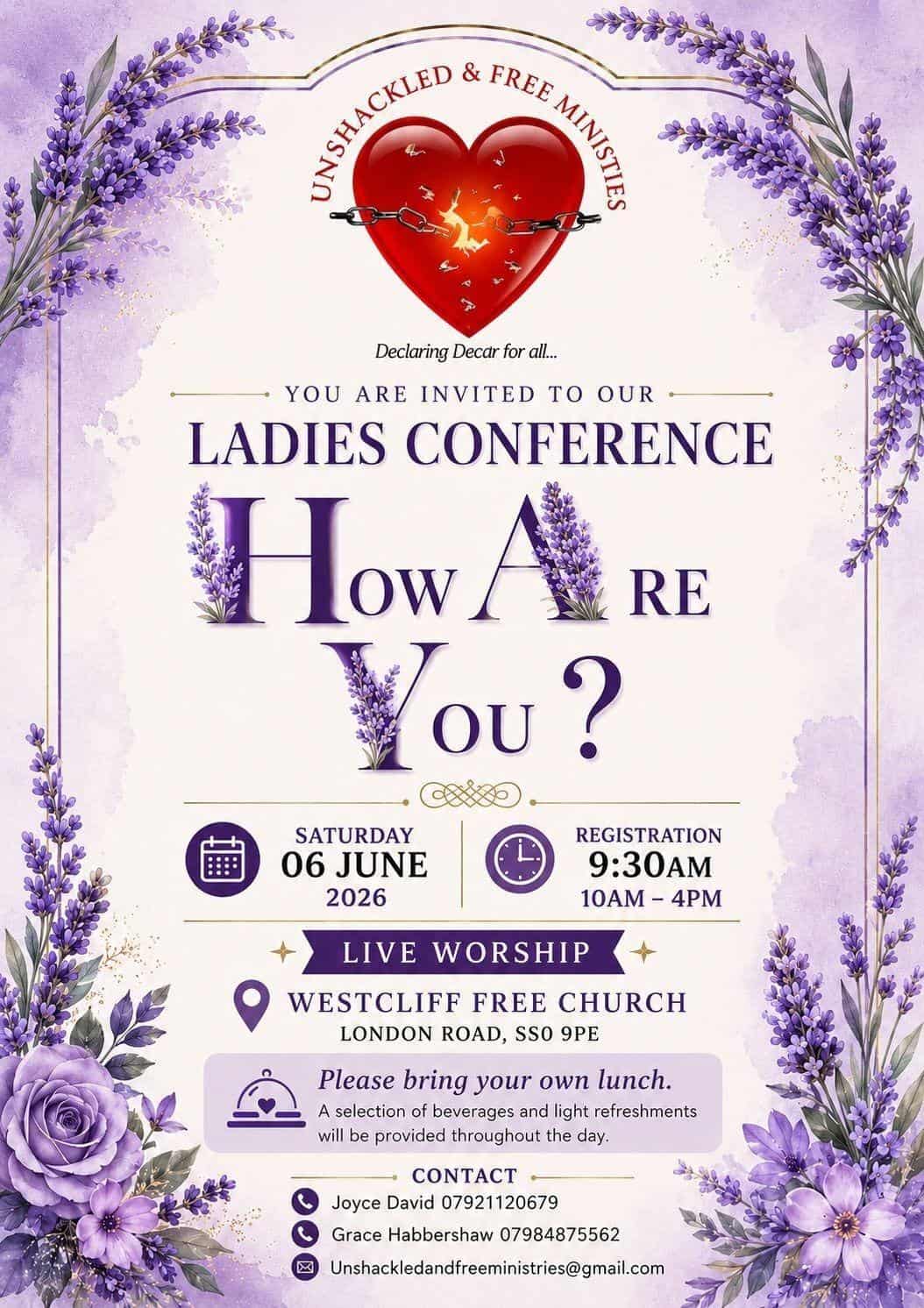 Unshackled and Free Ministries Quarterly Conference: "How are you?"